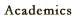 academics